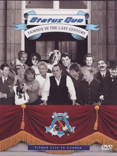 Status Quo - Famous In The Last Century