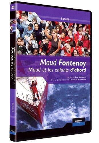 Maud Fontenoy : A Contre Courant