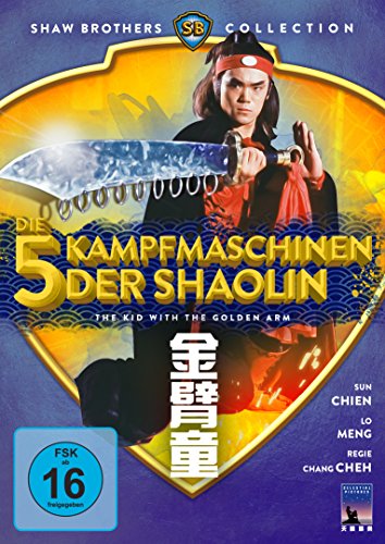 Die 5 Kampfmaschinen Der Shaolin - The Kid With The Golden Arm (Shaw Brothers Collection) (Dvd)