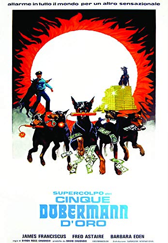 Supercolpo Dei Cinque Dobermann D'Oro