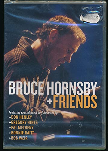 Bruce Hornsby & Friends [Edizione: Regno Unito]