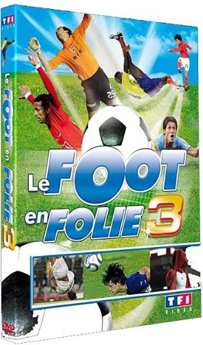 Le Foot En Folie 3
