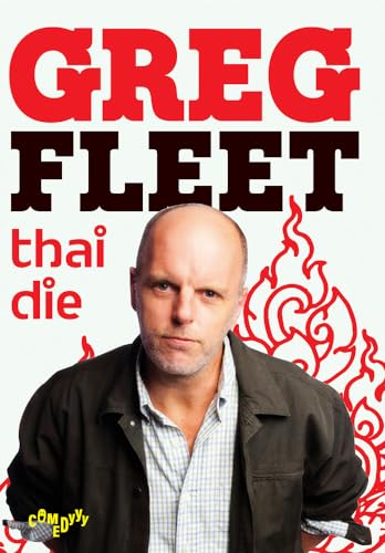 Greg Fleet: Thai Die [Dvd]