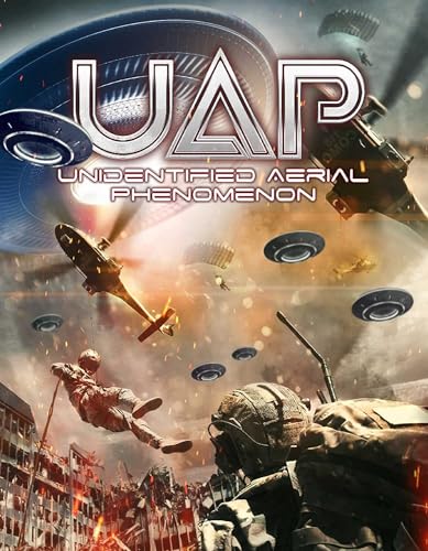 Uap: Unidentified Aerial Phenomena