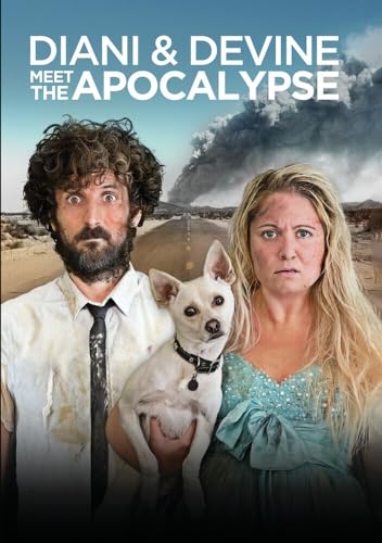 Diani And Devine Meet The Apocalypse