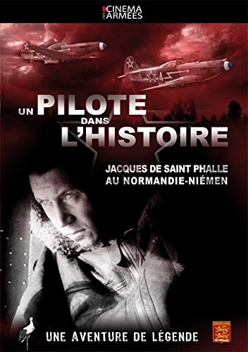 Un Pilote Dans L'Histoire