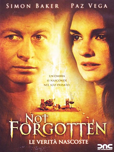 Not Forgotten - Le Verità Nascoste