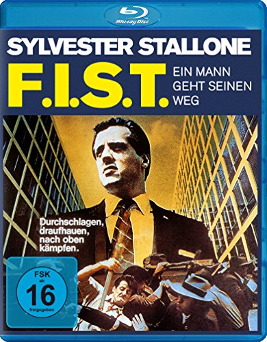F.I.S.T. - Ein Mann Geht Seinen Weg