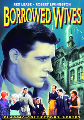 Borrowed Wives [Dvd] [1930] [Region 1] [Ntsc]
