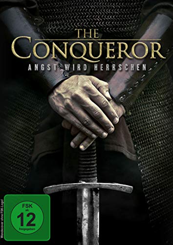 The Conqueror - Angst Wird Herrschen