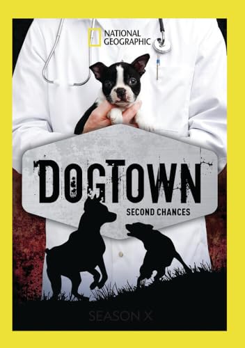 National Geographic: Dogtown - Second Chances