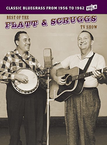 Flatt & Scruggs - Best Of The Flatt & Scruggs Tv Show 8 [Edizione: Stati Uniti] [Edizione: Regno Unito]