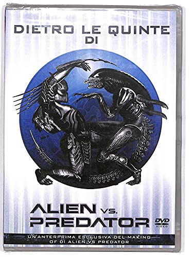 Alien Vs Predator (Dietro Le Quinte)
