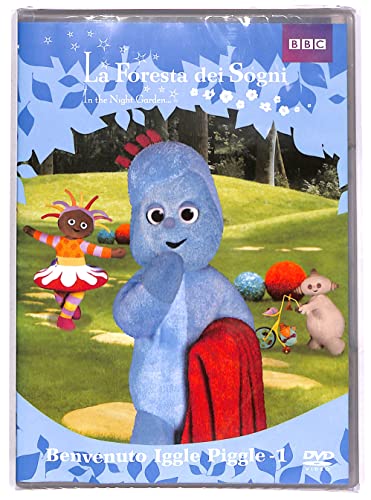 La Foresta Dei Sogni - Benvenuto Iggle Piggle Volume 01