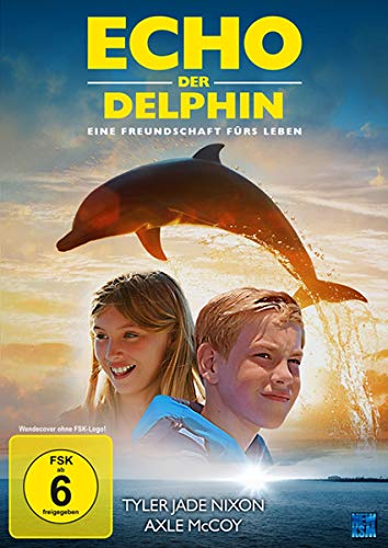 Echo, Der Delphin - Eine Freundschaft Fürs Leben