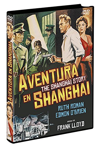 Aventura En Shanghai Dvd The Shanghai Story 1954