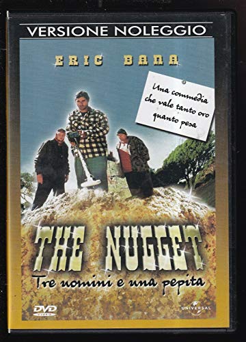 The Nugget Tre Uomini E Una Pepita