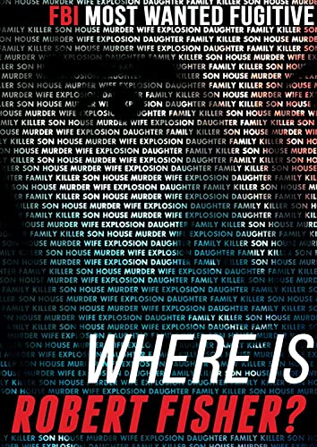 Where Is Robert Fisher?