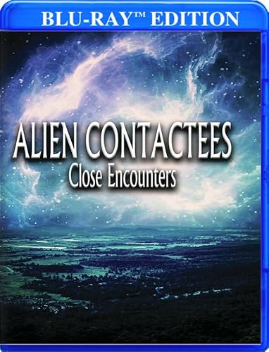 Alien Contactees: Close Encounters