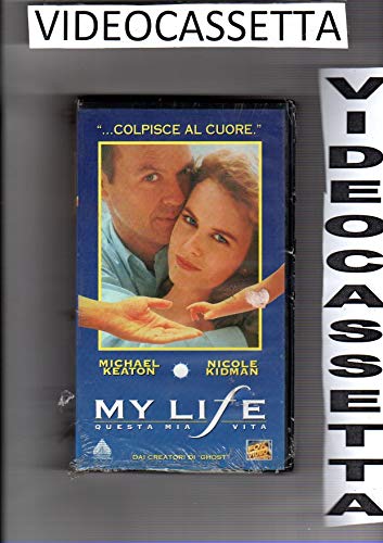 My Life Questa Mia Vita - Michael Keaton / Nicole Kidman - Vhs