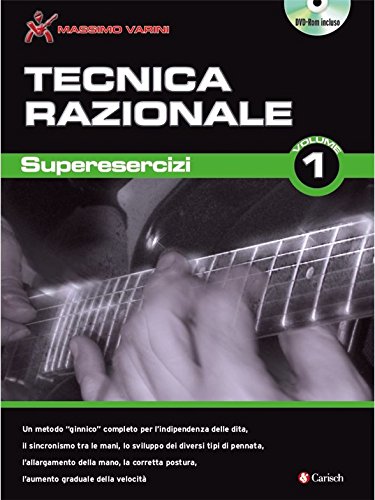 Massimo Varini: Tecnica Razionale. For Chitarra