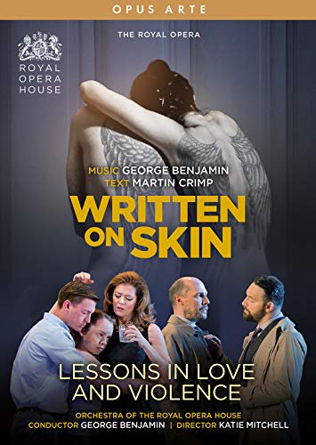 Written On Skin, Lessons In Love And Violence