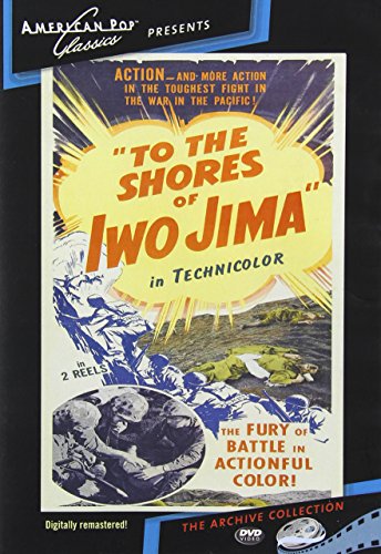 To The Shores Of Iwo Jima [Edizione: Stati Uniti]