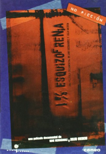 One Percent - Schizophrenia ( Uno Por Ciento, Esquizofrenia ) ( 1% - Schizophrenia ) [ Origine Spagnolo, Nessuna Lingua Italiana ]
