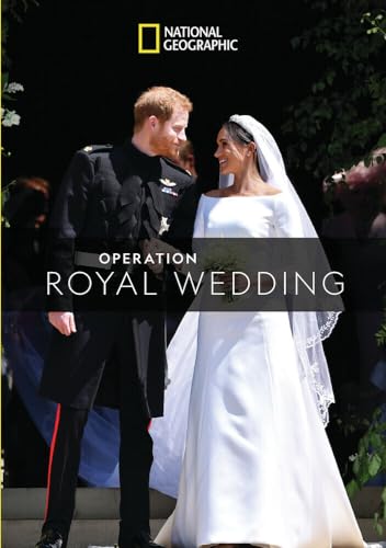 National Geographic: Operation Royal Wedding