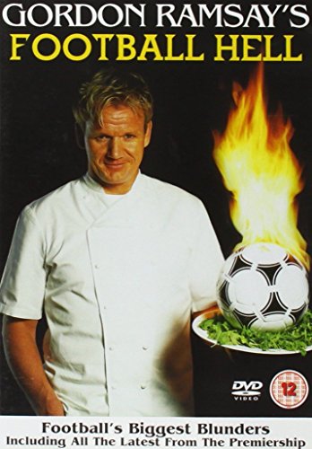 Gordon Ramsay'S Football Hell [Edizione: Regno Unito]