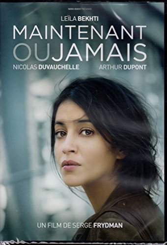 Maintenant Ou Jamais