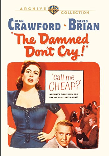 The Damned Don'T Cry