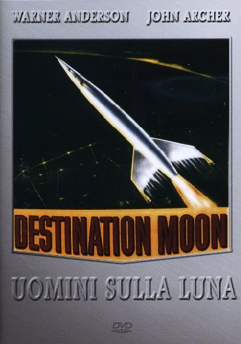 Uomini Sulla Luna - Destination Moon