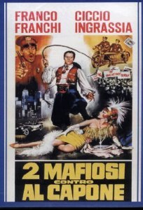 Franco Franchi E Ciccio Ingrassia In: Due Mafiosi Contro Al Capone