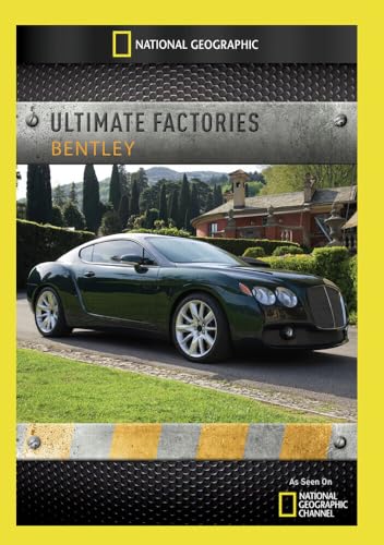 National Geographic: Ultimate Factories Bentley