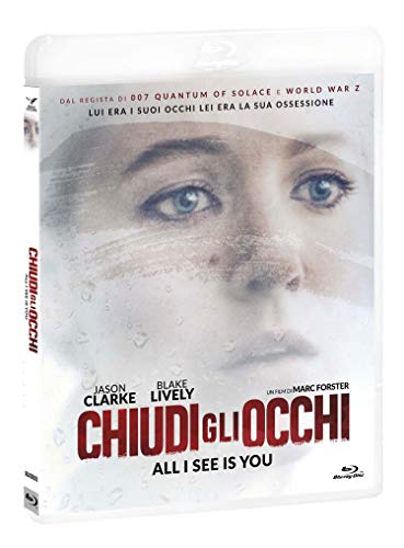 Chiudi Gli Occhi - All I See Is You Blu Ray Disc