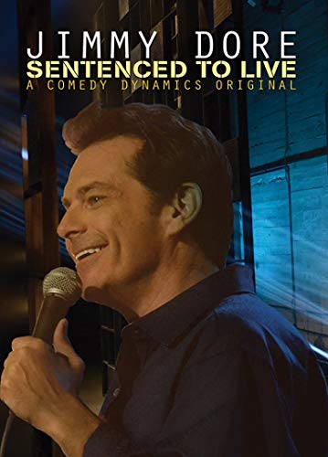 Jimmy Dore - Sentenced To Live