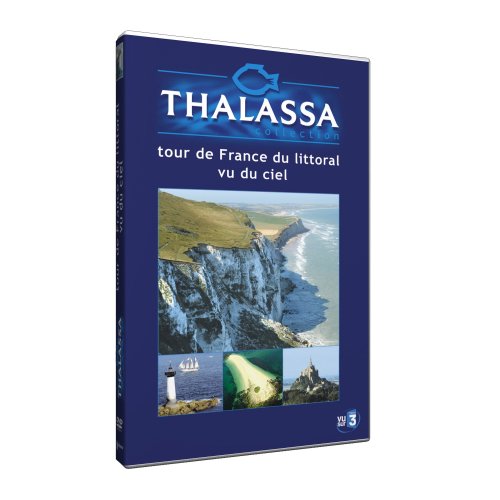 Thalassa : Tour De France Du Littoral Vu Du Ciel