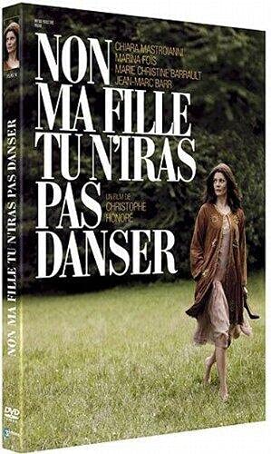 Non Ma Fille Tu N'Iras Pas Danser