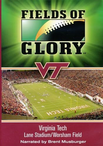 Fields Of Glory: Virginia Tech