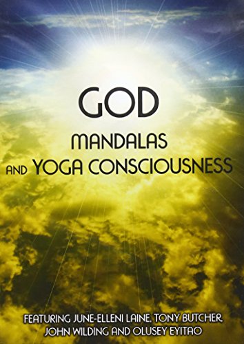 God, Mandalas And Yoga Consciousness