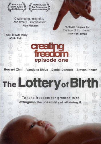 Creating Freedom Episode One: The Lottery Of Birth