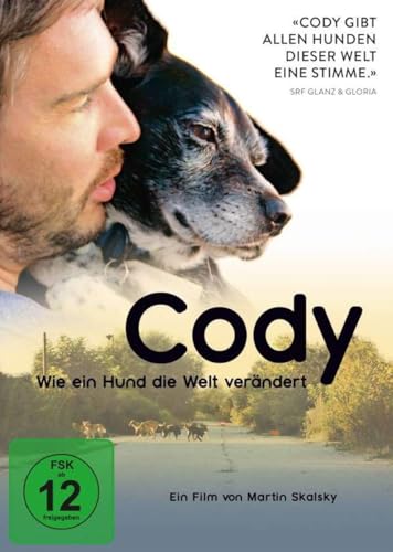 Cody - Wie Ein Hund Die Welt Verändert