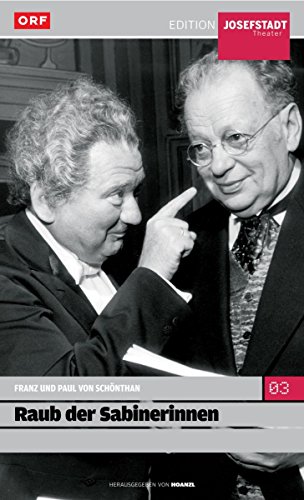 Raub Der Sabinerinnen / Franz U. Paul Schönthan