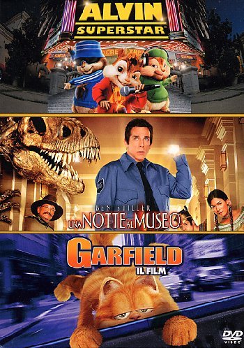 Alvin Superstar + Una Notte Al Museo + Garfield - Il Film