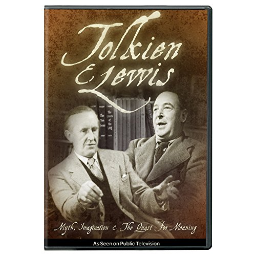 Tolkien And Lewis: Myth, Imagination And The Quest For Meaning