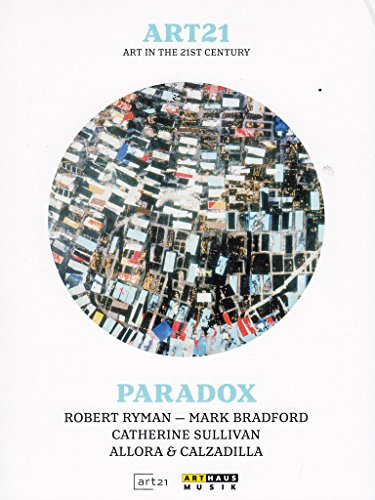 Art21: Art In The 21St Century - Parados