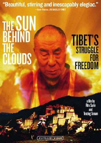 The Sun Behind The Clouds: Tibet'S Struggle For Freedom