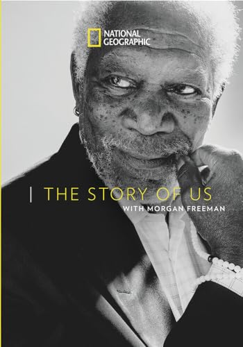 National Geographic: The Story Of Us With Morgan Freeman
