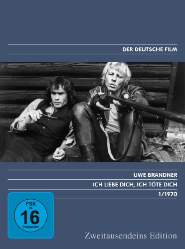 Ich Liebe Dich, Ich Töte Dich - Zweitausendeins Edition Deutscher Film 1/1970